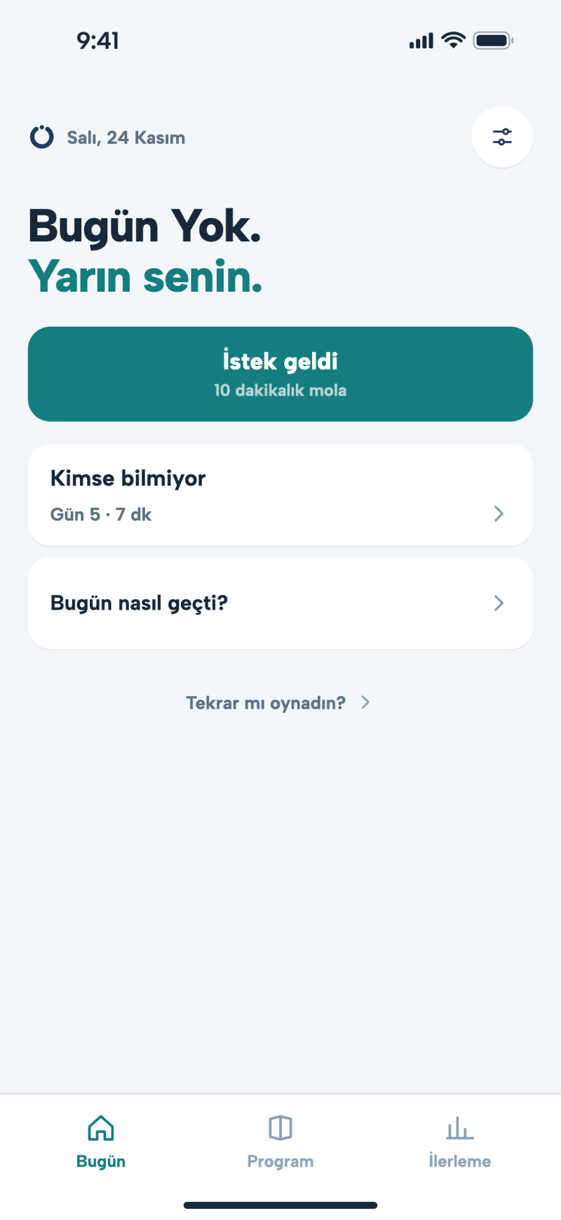 Uygulamanın Bugün ekranı.